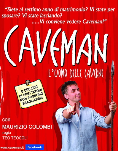 Sanremo: annullato lo spettacolo di venerdì prossimo 'Caveman l'uomo delle caverne' al Teatro Centrale