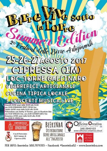 Cipressa: ad Agosto ritorna &quot;Birre vive sotto la Torre Summer edition&quot;. Tre giorni di birre artigianali, rock e cucina ligure