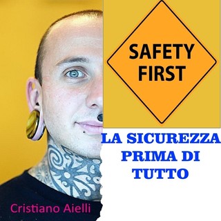 I Piercing: si, ma in sicurezza a 360 gradi