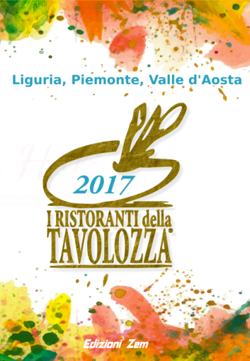 Ecco la  &quot;Guida ai Ristoranti della Tavolozza&quot; 2017 con molte novità