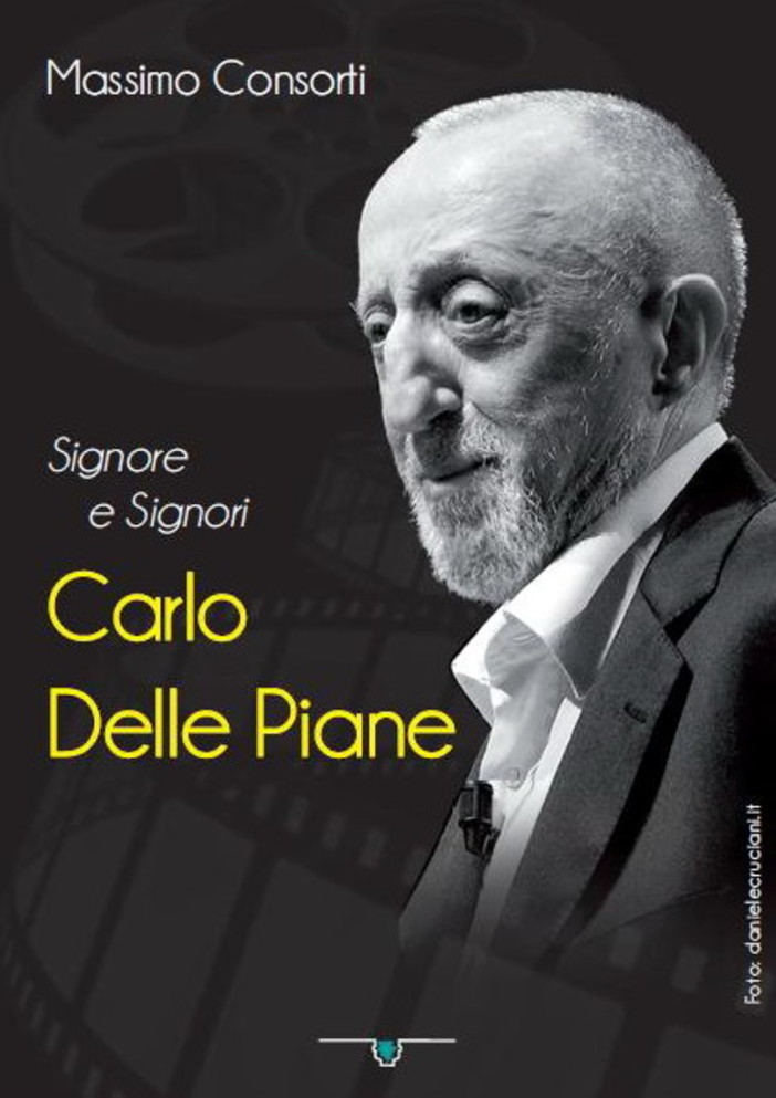 Sanremo: domani Carlo Delle Piane prossimo illustre ospite dei Martedì Letterari del Casinò