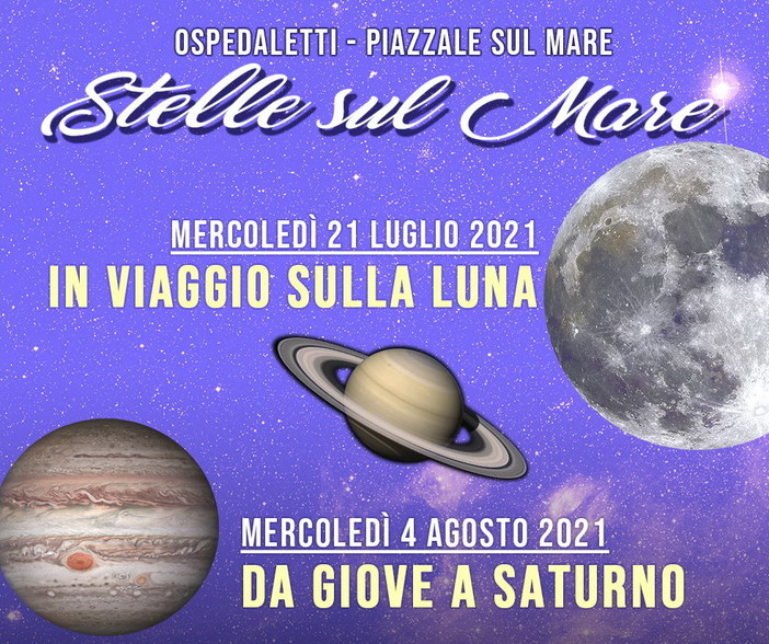 Ospedaletti: con ‘Le Stelle sul Mare’, mercoledì si andrà ‘In Viaggio sulla Luna’