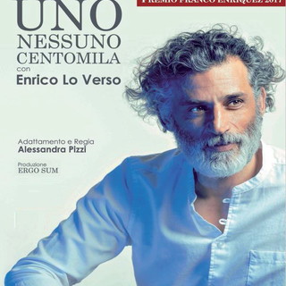 Sanremo: martedì 26 giugno, Enrico Lo Verso porta l'opera di Pirandello 'Uno, Nessuno, Centomila' al Casinò