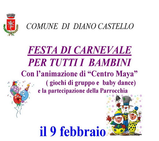 Diano Castello: il 9 febbraio Festa di Carnevale per tutti i bambini