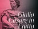 'Giulio Cesare in Egitto' alla Salle Garnier dell'Opera di Monte-Carlo