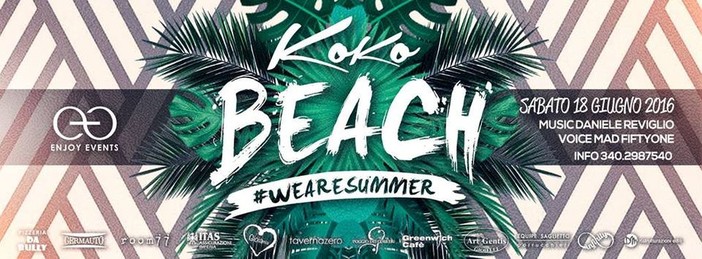 Imperia: al Koko Beach ritornano i Giovedì Apericena Hula Hoop con le isole del gusto e il sabato #WeAreSummer con musica fino all'alba