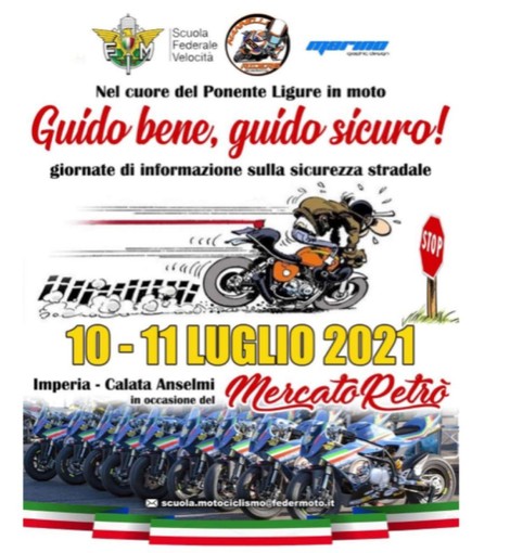 Imperia, sabato e domenica in Calata Anselmi la Scuola federale di motociclismo per &quot;Guido bene, guido sicuro&quot;