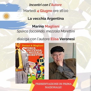 Bordighera, oggi la presentazione di “Sporca faccenda, mezzala Morettini” di Magliani e Ferrari