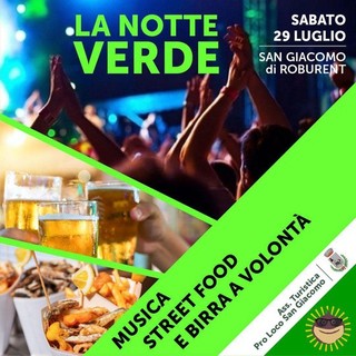 A San Giacomo di Roburent la prima edizione de &quot;La Notte Verde&quot;: musica, divertimento, artigianato e street food nella splendida cornice delle montagne