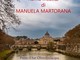 Sanremo, in arrivo &quot;Roma insolita&quot;: la mostra personale di Manuela Martorana
