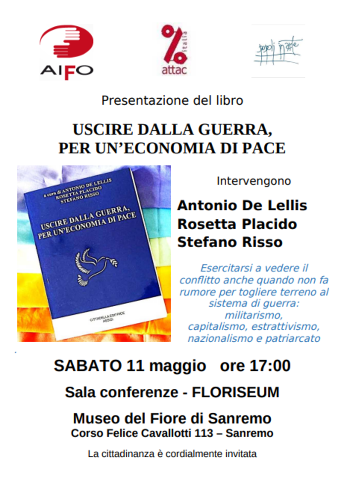 Sanremo, sabato la presentazione al Floriseum del libro “Uscire dalla guerra per un’economia di pace”,