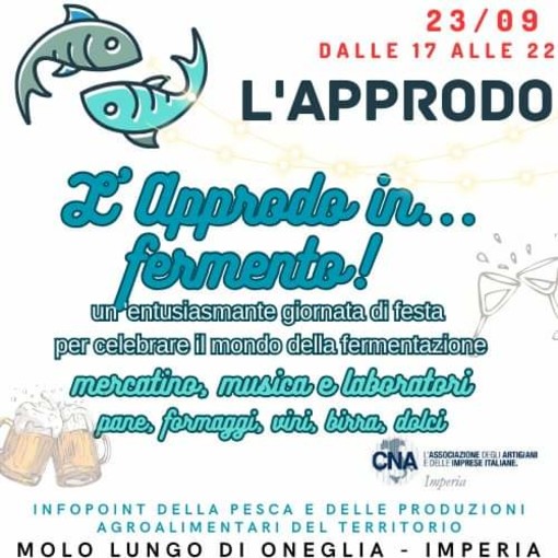 &quot;L'Approdo in... Fermento!&quot;, al via la grande festa dei sapori di Cna Imperia