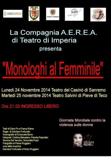 Giornata Internazionale per l'eliminazione della violenza contro le donne, a Sanremo e Pieve di Teco,  i 'Monologhi al femminile' con la compagnia A.E.R.E.A.