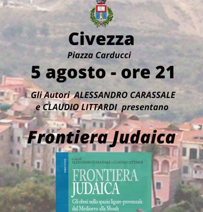 A Civezza la presentazione del volume 'Frontiera Judaica' di Carassale e Littardi