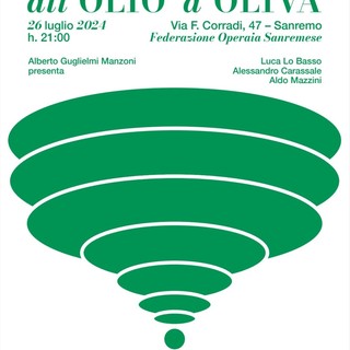 Sanremo, domani alla Federazione Operaia serata dedicata all'olio di oliva