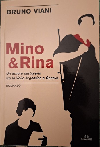 Sanremo, venerdì presentazione di 'Mino e Rina: un amore partigiano tra la valle Argentina e Genova'