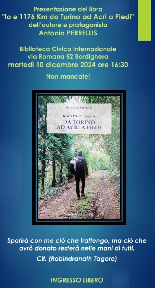 Bordighera, il 10 dicembre la presentazione de&quot; Io e 1.176 Km da Torino ad Acri a piedi”