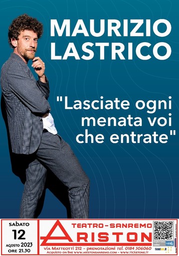 Sanremo: Maurizio Lastrico torna all'Ariston con “Lasciate ogni menata voi che entrate”