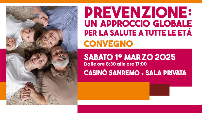 Sanremo, al Casinò il convegno &quot;Prevenzione: un approccio globale per la salute a tutte le età&quot;