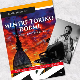 Allo Spazio Calvino di Imperia arriva Fabio Beccacini con il suo nuovo romanzo 'Mentre Torino dorme'