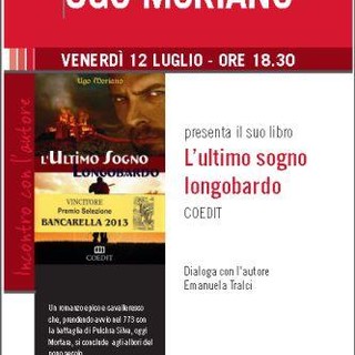 Bordighera: venerdì prossimo, presentazione libro di Ugo Moriano 'L'ultimo sogno longobardo'