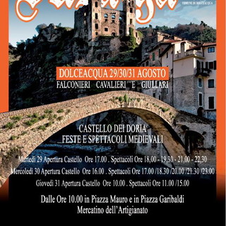 Dolceacqua: da oggi, e sino a giovedì, ‘Dusàiga’! falconieri, cavalieri e giullari, feste e spettacoli al castello dei Doria