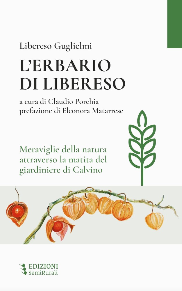 Torna disponibile in libreria l'Erbario di Libereso, il giardiniere che ha ispirato il Barone rampante di Italo Calvino