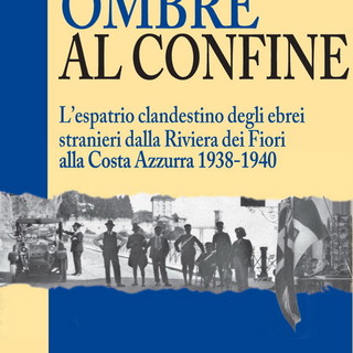 Imperia: venerdì prossimo la presentazione di 'Ombre al Confine', il libro di Paolo Veziano