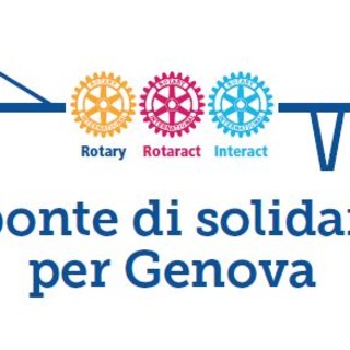 Un ponte di solidarietà per Genova, al via la raccolta fondi del Rotary per le vittime del crollo del ponte Morandi