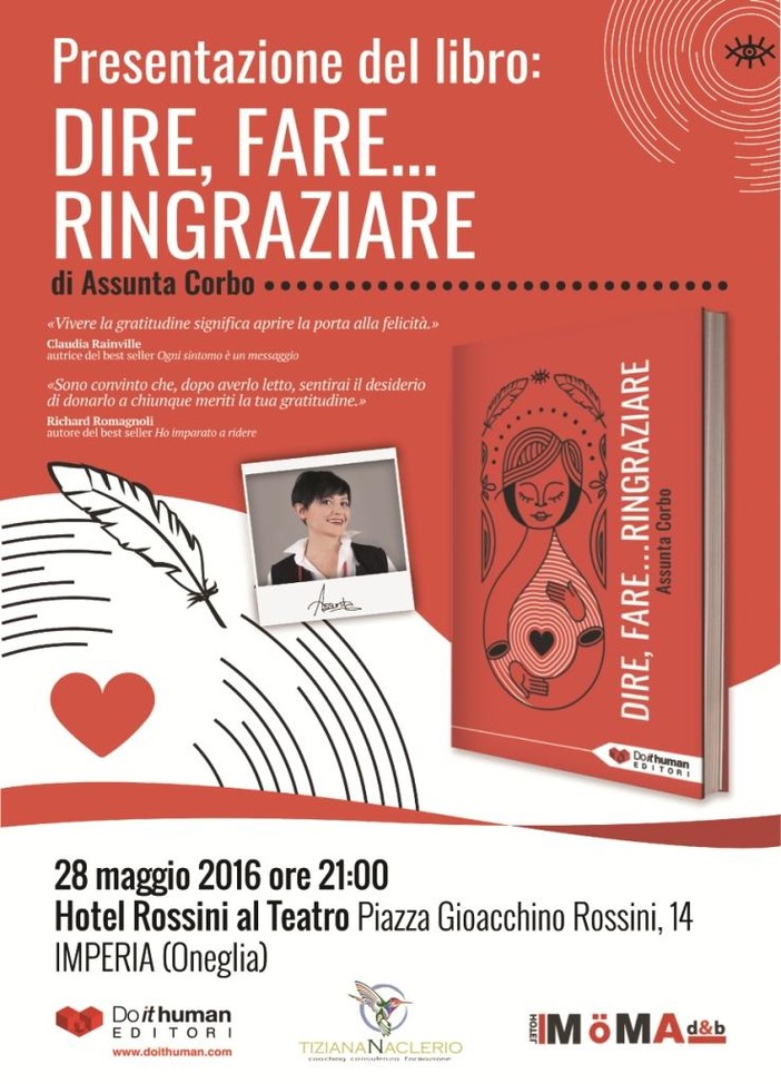 Imperia: &quot;Dire, fare...Ringraziare&quot;, sabato prossimo un libro e un incontro all'Hotel Rossini