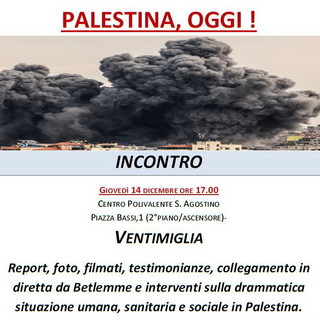 Ventimiglia: per comprendere la drammatica situazione della Palestina, collegamento con in diretta con Betlemme