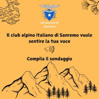 Per raccogliere feedback su diversi aspetti dell'associazione, questionario della Sezione di Sanremo del Club Alpino Italiano