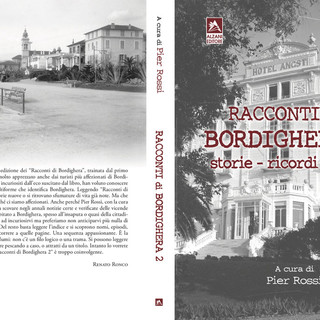 Bordighera: oggi pomeriggio e domani mattina alla Libreria Mondadori il 'Firma copie' del libro 'Racconti di Bordighera 2: Storie - Ricordi - Vite'