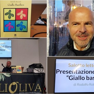 Salotti Letterari Olioliva, Rodolfo Rotondo presenta il romanzo &quot;Giallo Basilico&quot; (video)