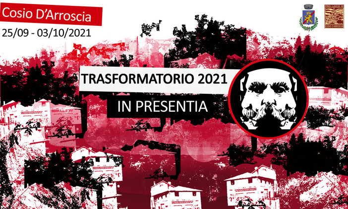 Dal 25 settembre al 3 ottobre a Cosio d'Arroscia è tempo di Trasformatorio