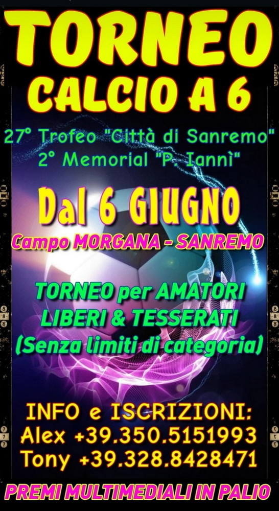 Proseguono le iscrizioni al 27° Torneo ‘Città di Sanremo’ di calcio a 6 aperto a tutti