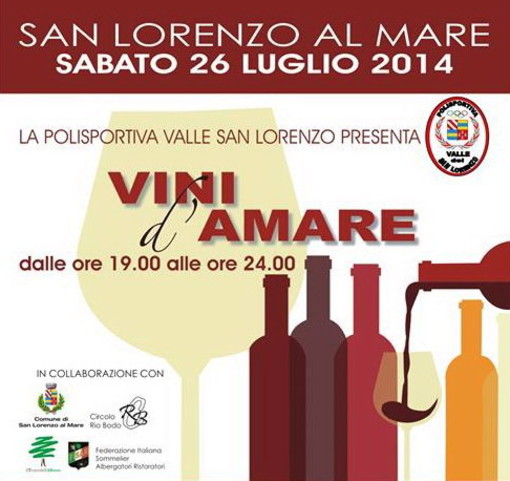 San Lorenzo al Mare: sabato prossimo, ritorna la manifestazione 'Vini d’Amare'