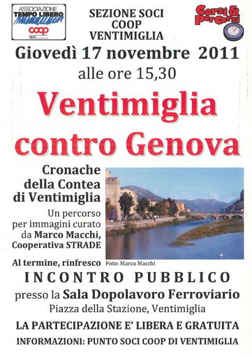 Ventimiglia: domani al dopolavoro ferroviario, conferenza di Marco Macchi su 'Ventimiglia contro Genova'