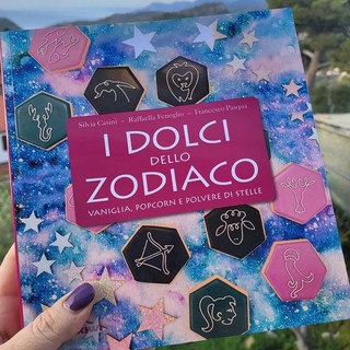 In libreria il nuovo lavoro di Raffaella Fenoglio: i Dolci dello Zodiaco.